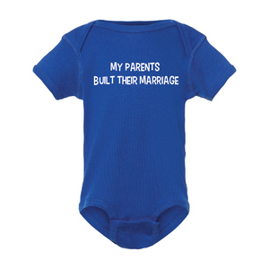 BYM- Rabbit Skins - Infant Baby Rib Bodysuit - "My Parents Built Their Marriage"