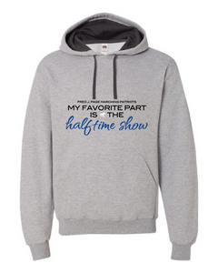 Hooded Sweatshirt- Half Time Show- Unisex- Athletic Heather